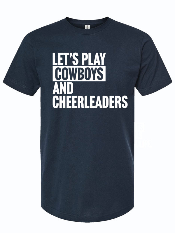 Let's Play Cowboys and Cheerleaders