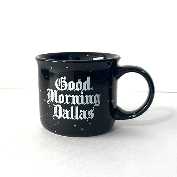 Good Morning Dallas Coffee Mug