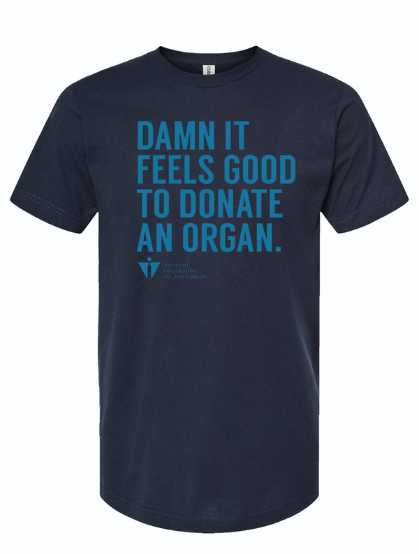 Damn it feels good to donate an organ