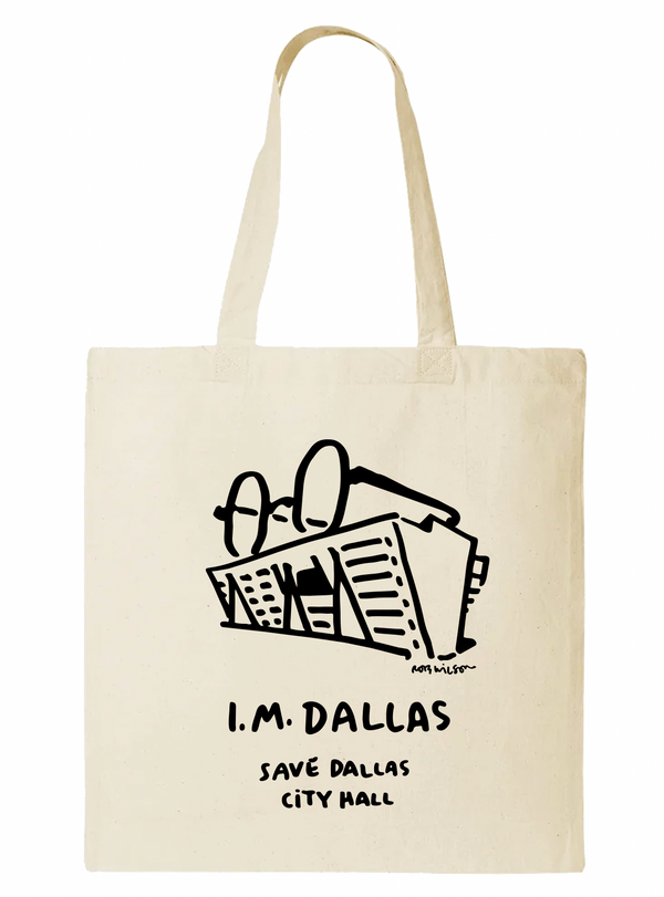 Save Dallas City Hall Tote Bag