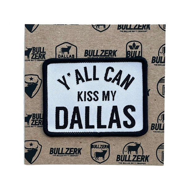 Kiss My Dallas Patch