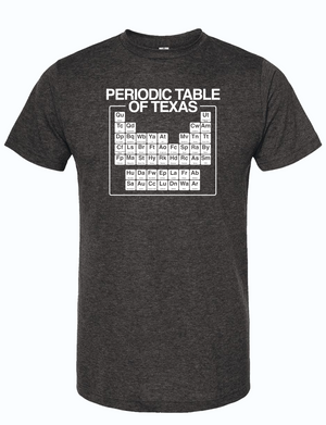 A gray t-shirt featuring the 'Periodic Table of Texas' design, showcasing iconic Texas cities and elements, perfect for a Texas themed gift, Texas Made Gifts, souvenirs from Texas, dallas souvenir, and texan gifts.