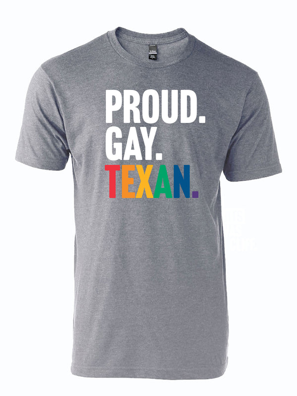Proud. Gay. Texan