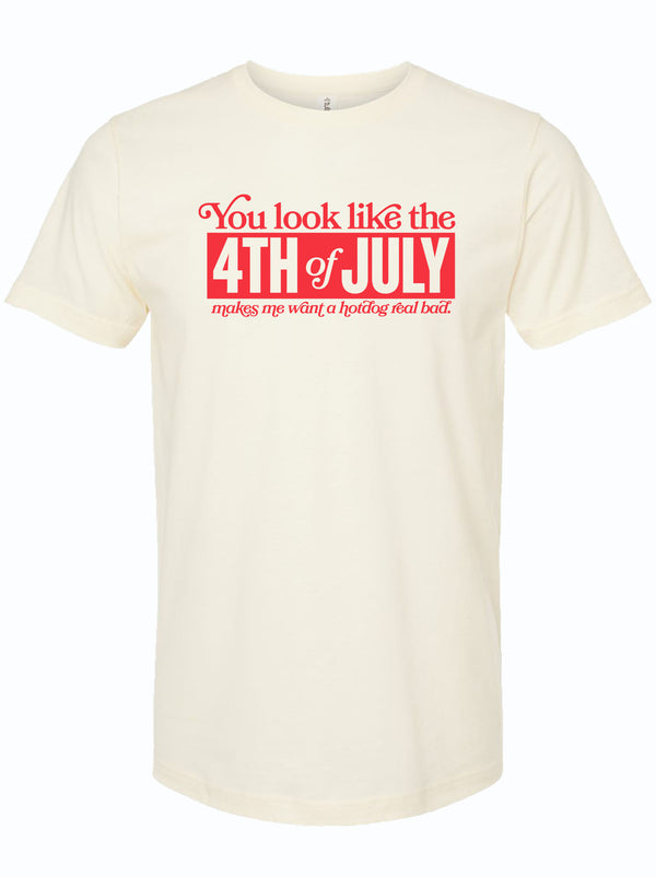 You Look Like the 4th of July