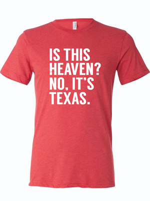 Is this Heaven? No, it's Texas. - Bullzerk