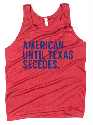 Men's "American Until Texas Secedes" tank top - Bullzerk