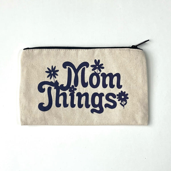 Mom Things Pencil Bag