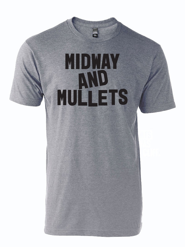 Midway and Mullets