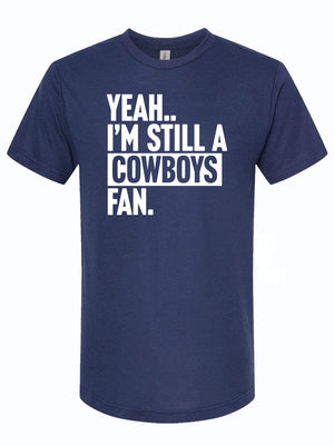 Still A Cowboys Fan - Bullzerk