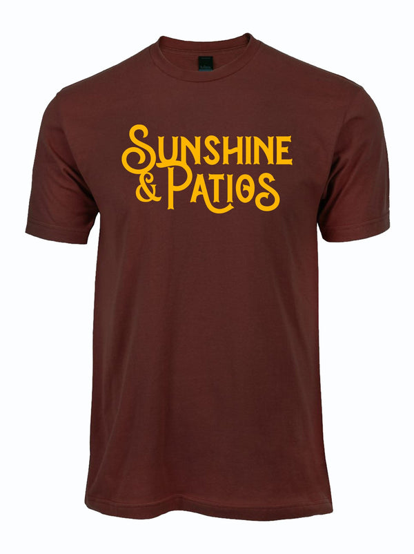 Maroon tshirt with text reading "Sunshine & Patios" in yellow letters. 